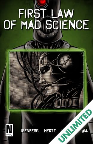 First Law of Mad Science #4